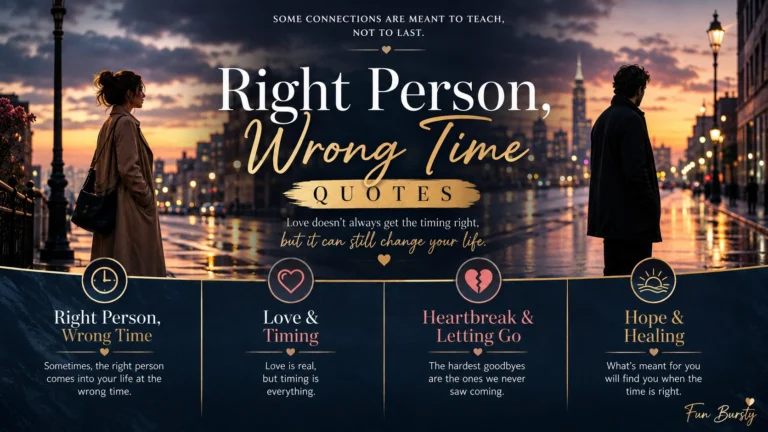 Right Person Wrong Time Quotes